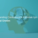 Kavramsal Üretim: Global Branding Conference'a Katılmak İçin Sebep